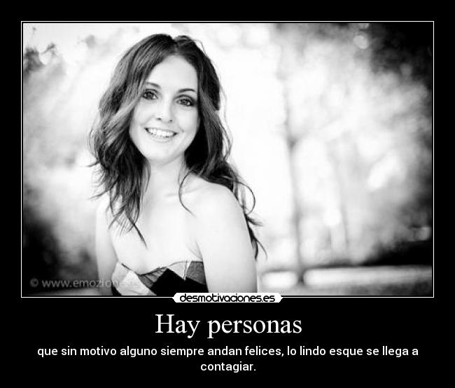 carteles moxis personas felices desmotivaciones