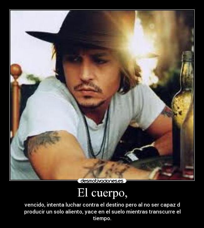 El cuerpo, - 