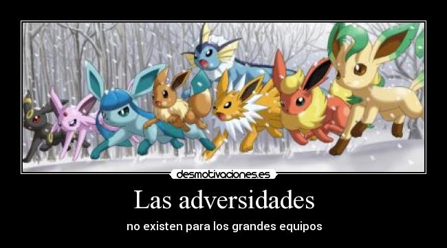 Las adversidades -