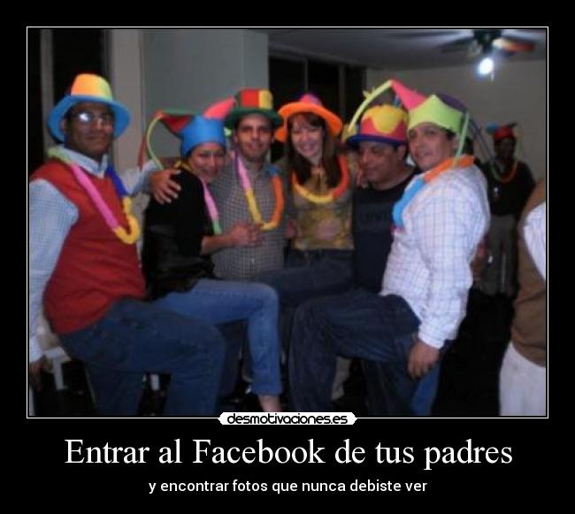 carteles facebook padres padres desmotivaciones