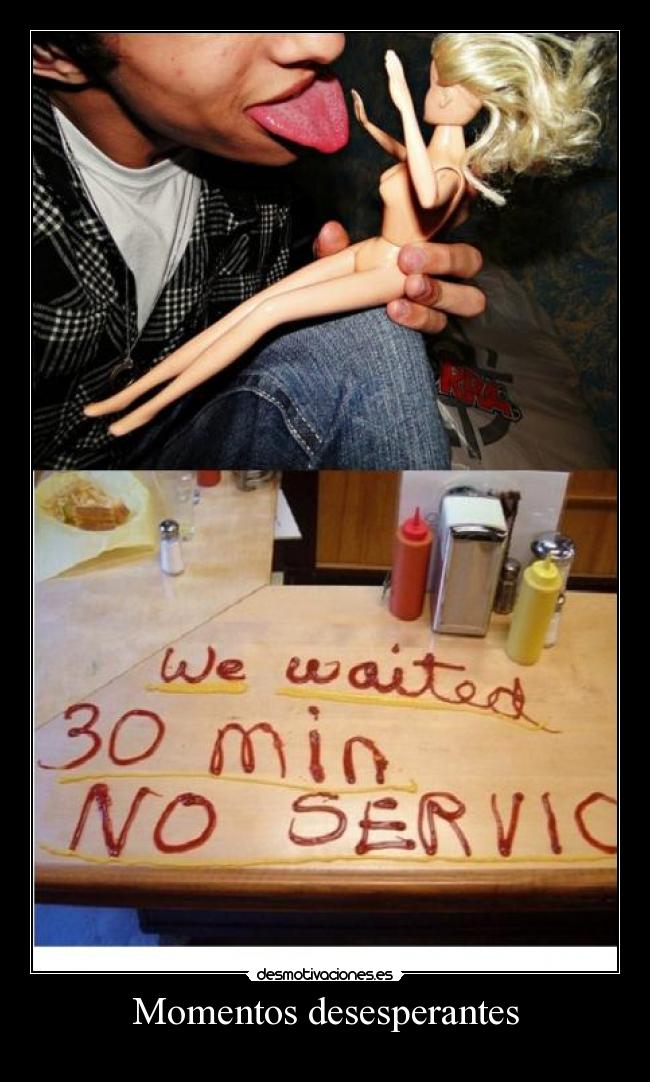 Momentos desesperantes -