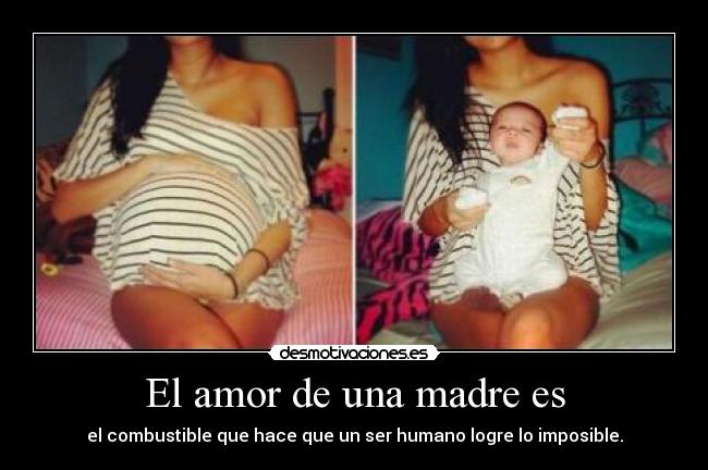 El amor de una madre es - 