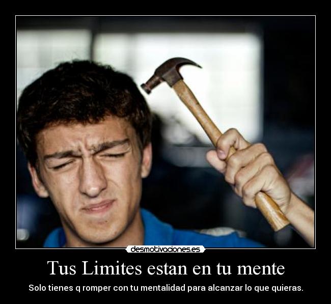 carteles quita mentalidad ese puedo desmotivaciones