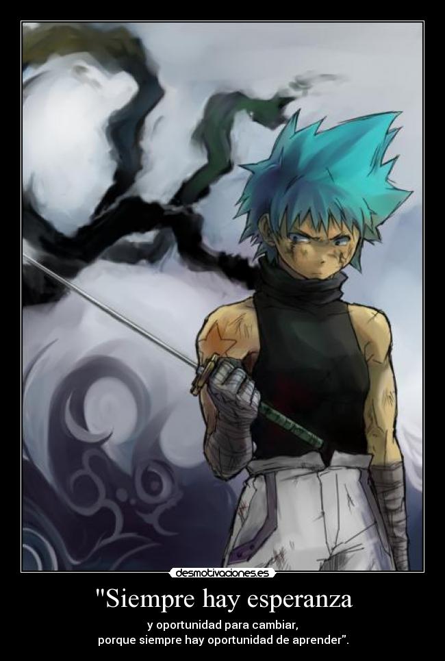 Siempre hay esperanza -