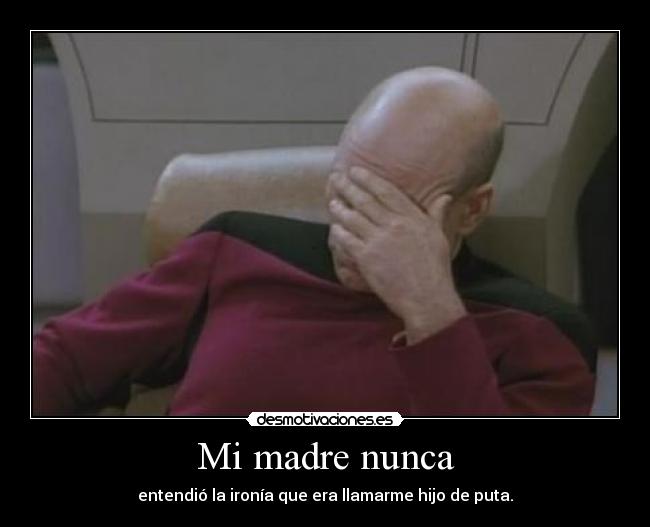 Mi madre nunca - 