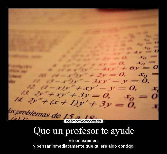 Que un profesor te ayude -