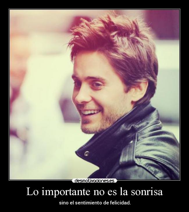 Lo importante no es la sonrisa -