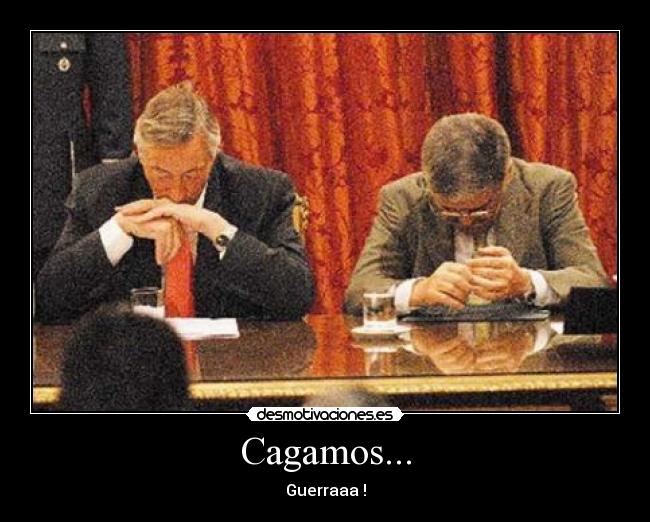 Cagamos... - Guerraaa !