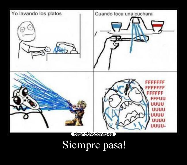 Siempre pasa! -