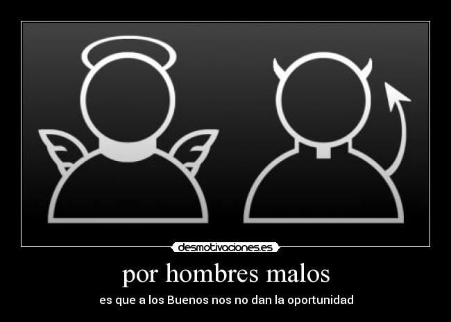 por hombres malos - 