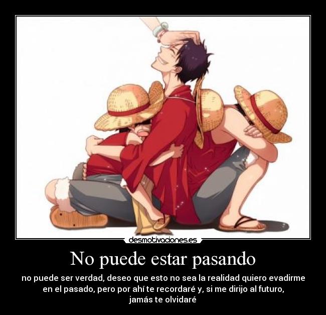 No puede estar pasando -