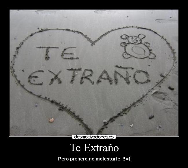 Te Extraño - 