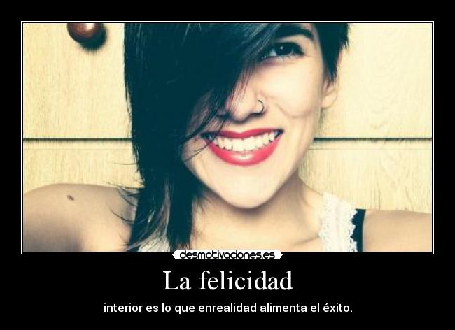 carteles felicidad interior desmotivaciones