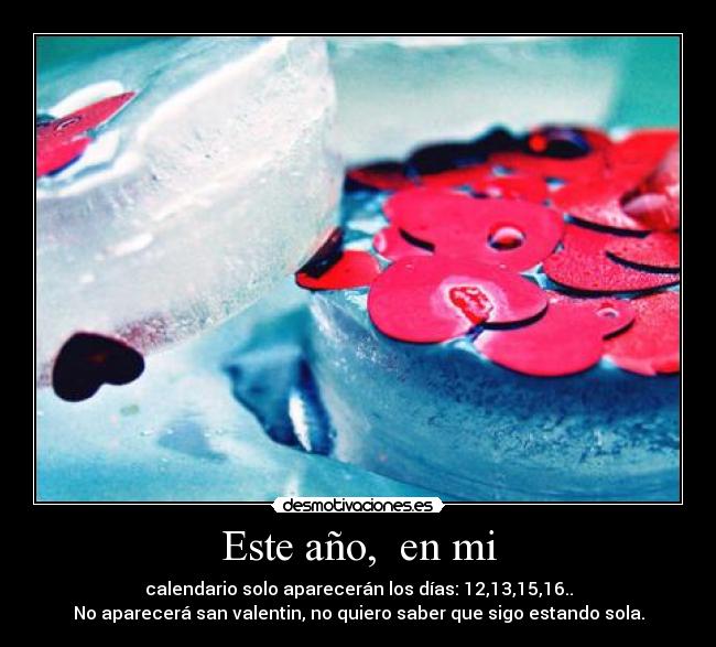 Este año,  en mi - 