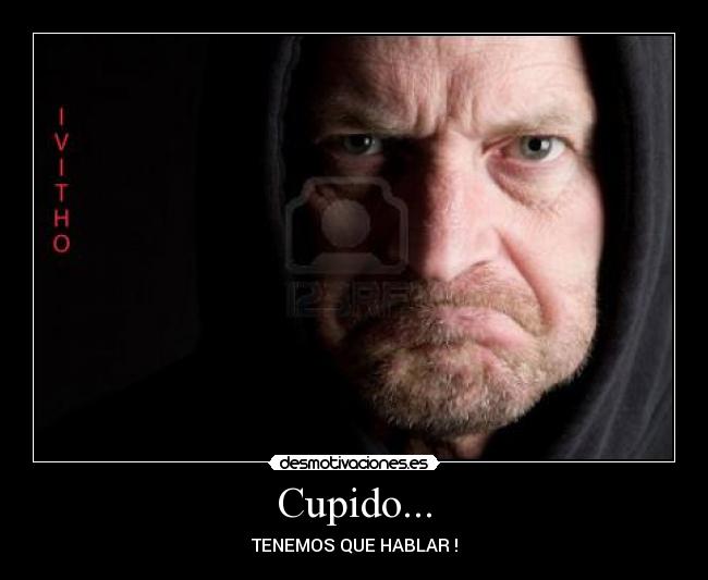 carteles cupido desmotivaciones