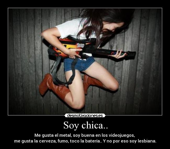 Soy chica.. - 