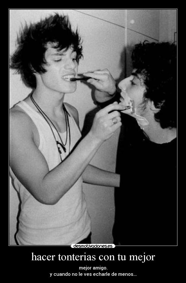 hacer tonterias con tu mejor - 