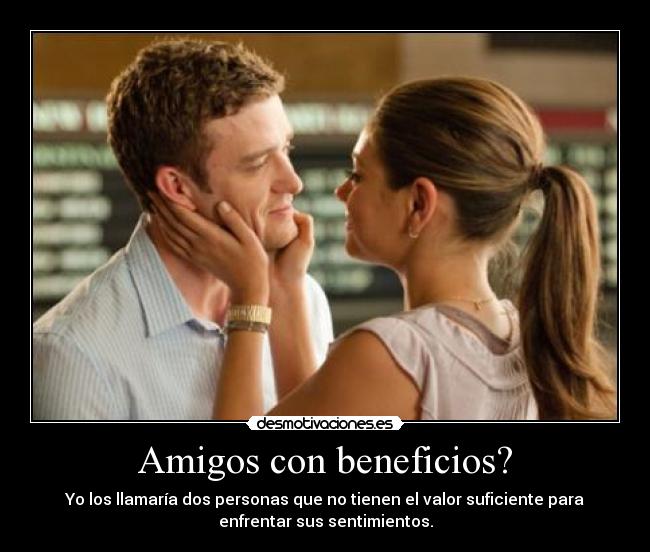 Amigos con beneficios? - 