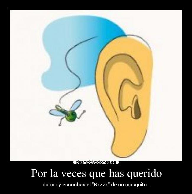 Por la veces que has querido -