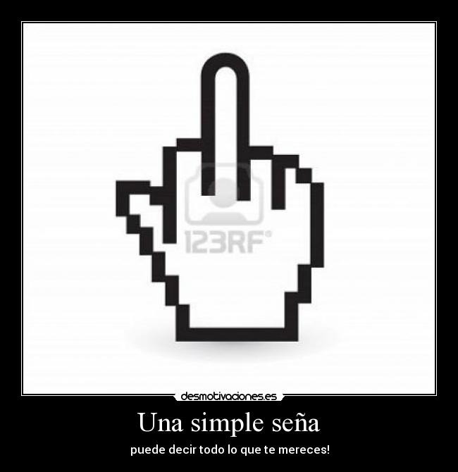 Una simple seña -