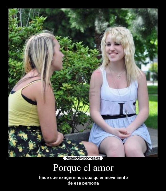 Porque el amor -
