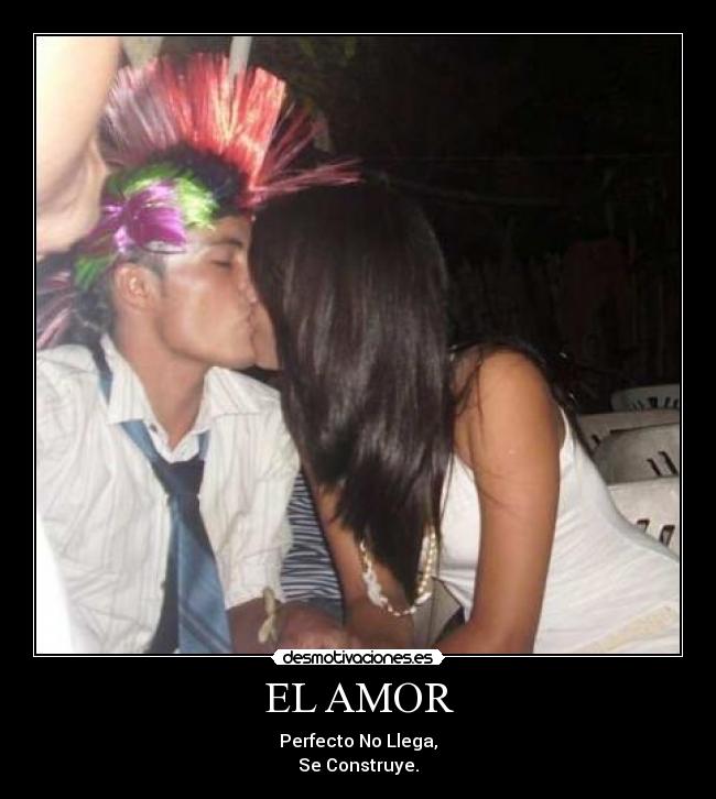EL AMOR -