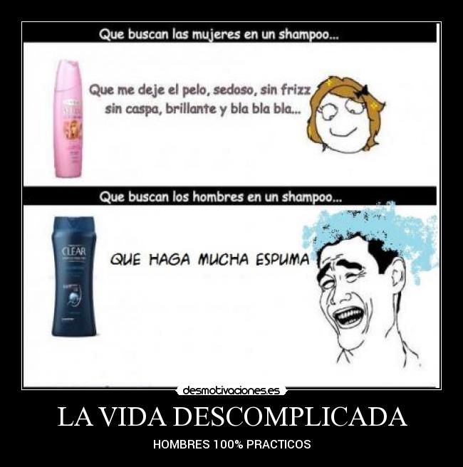 LA VIDA DESCOMPLICADA - HOMBRES 100% PRACTICOS