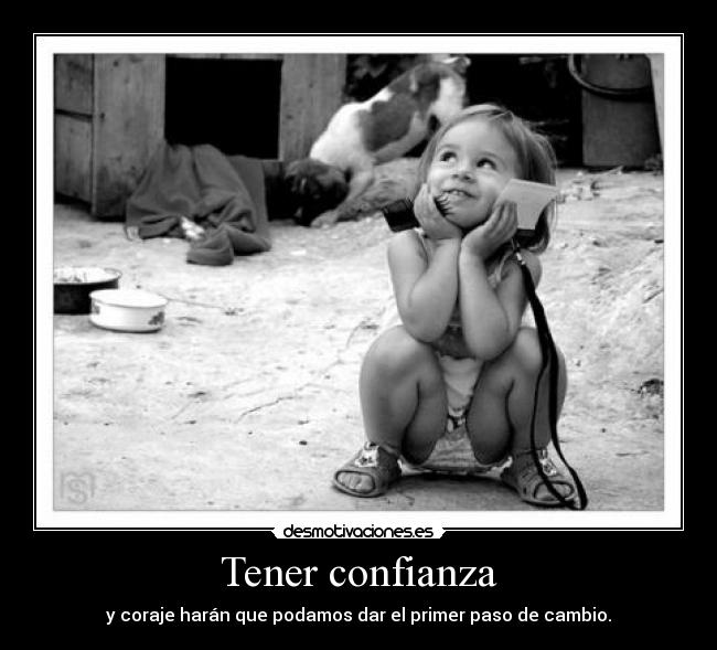 Tener confianza - 