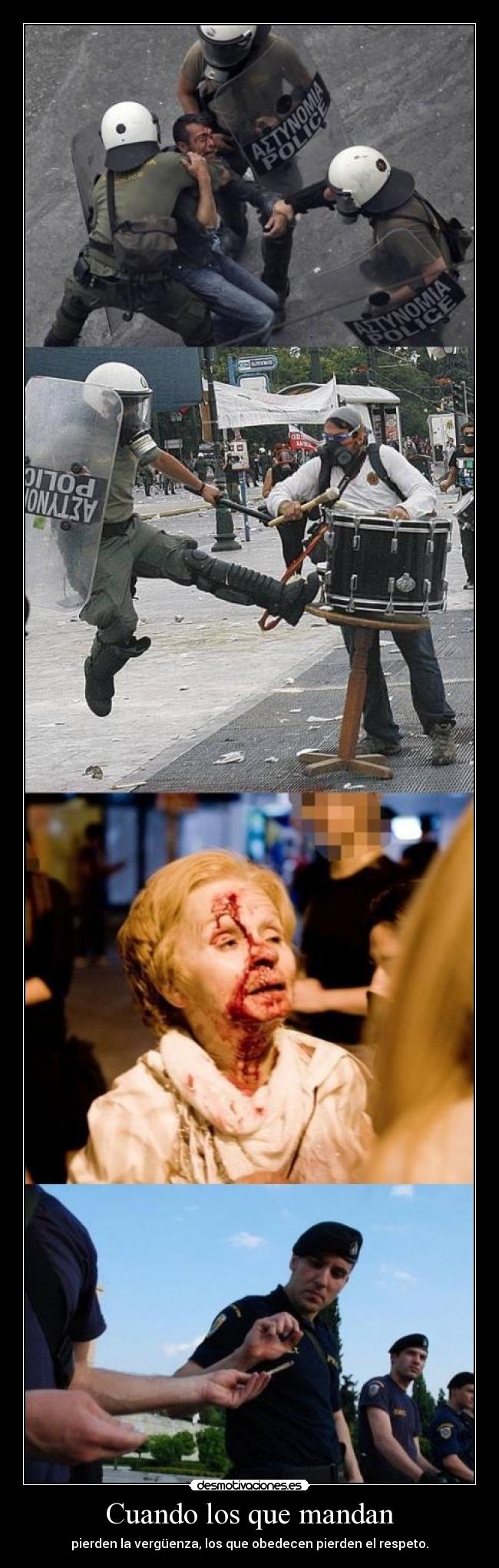 Cuando los que mandan - pierden la vergüenza, los que obedecen pierden el respeto.