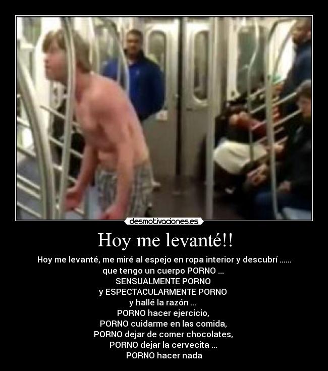 Hoy me levanté!! -