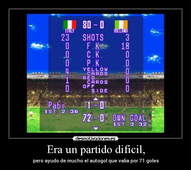 carteles juegos futbol raro bug epico gracioso ayuda plop italia error errores dificil gol era partido desmotivaciones