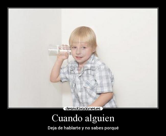 Cuando alguien -