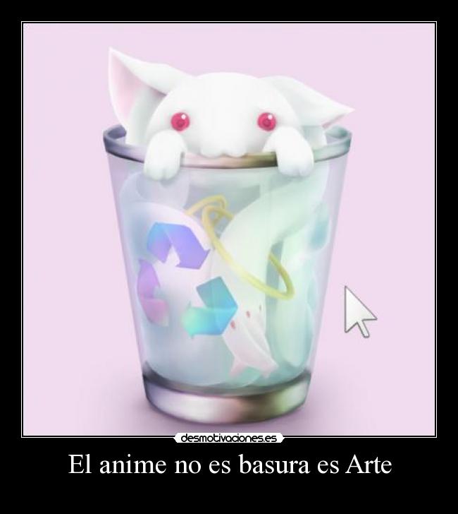 El anime no es basura es Arte - 