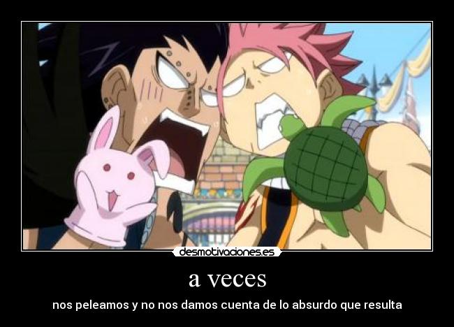 a veces -
