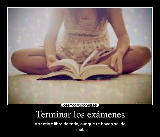 Terminar los exámenes - 