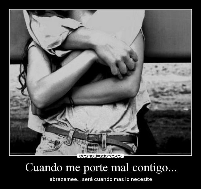 Cuando me porte mal contigo... - 