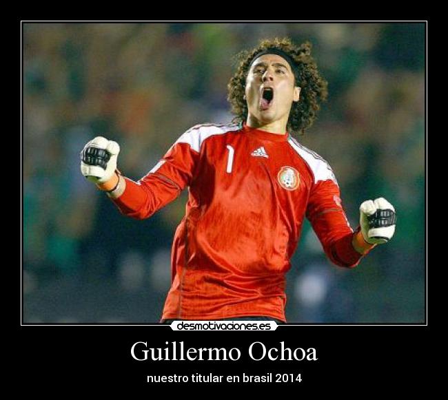 Guillermo Ochoa -