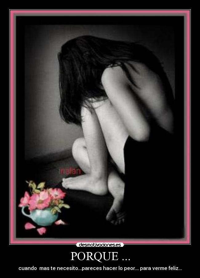 PORQUE ... -