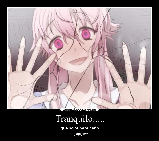 Tranquilo..... - 