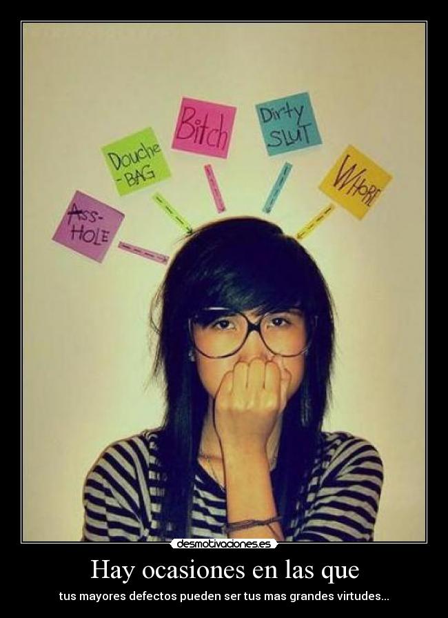 Hay ocasiones en las que -