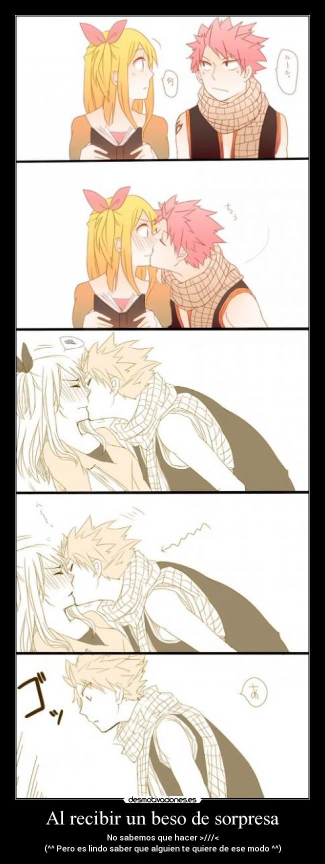 Al recibir un beso de sorpresa -