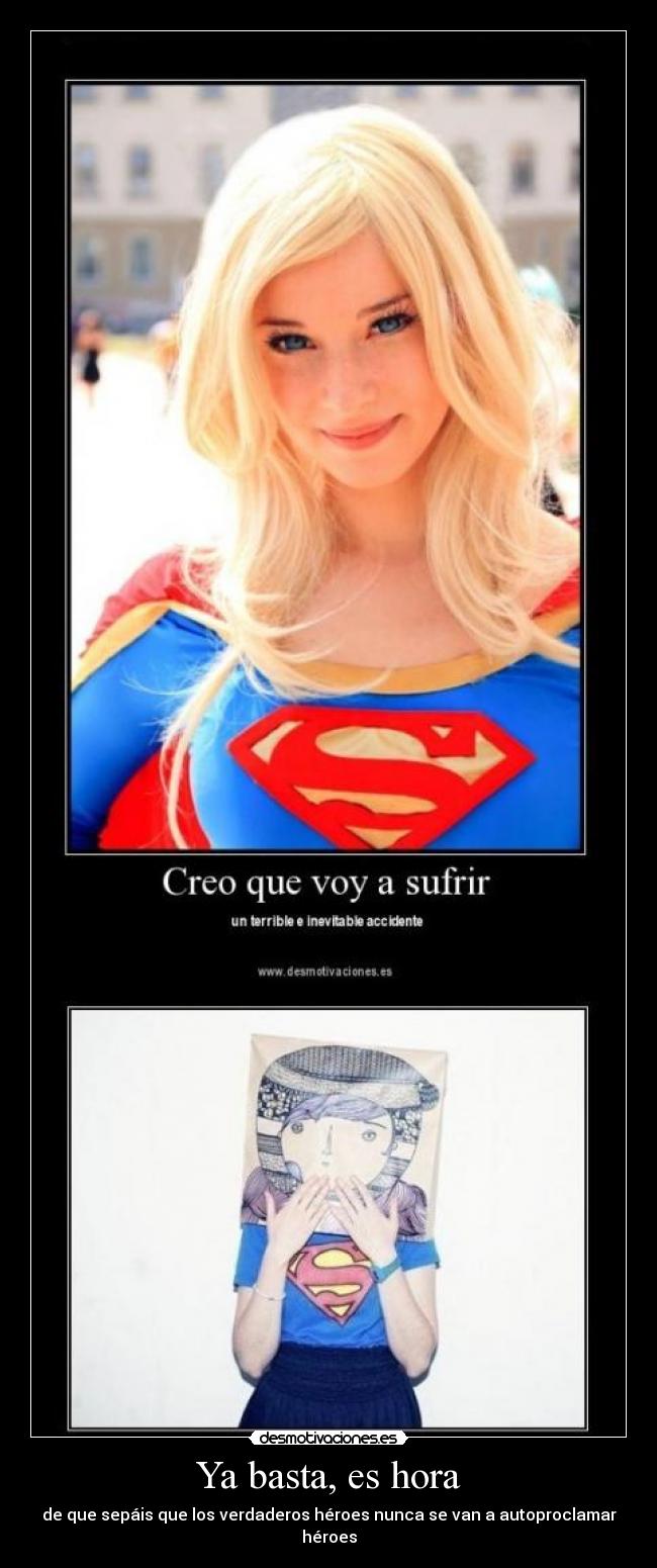 Ya basta, es hora - 