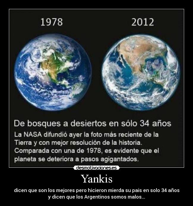Yankis - dicen que son los mejores pero hicieron mierda su pais en solo 34 años
y dicen que los Argentinos somos malos...