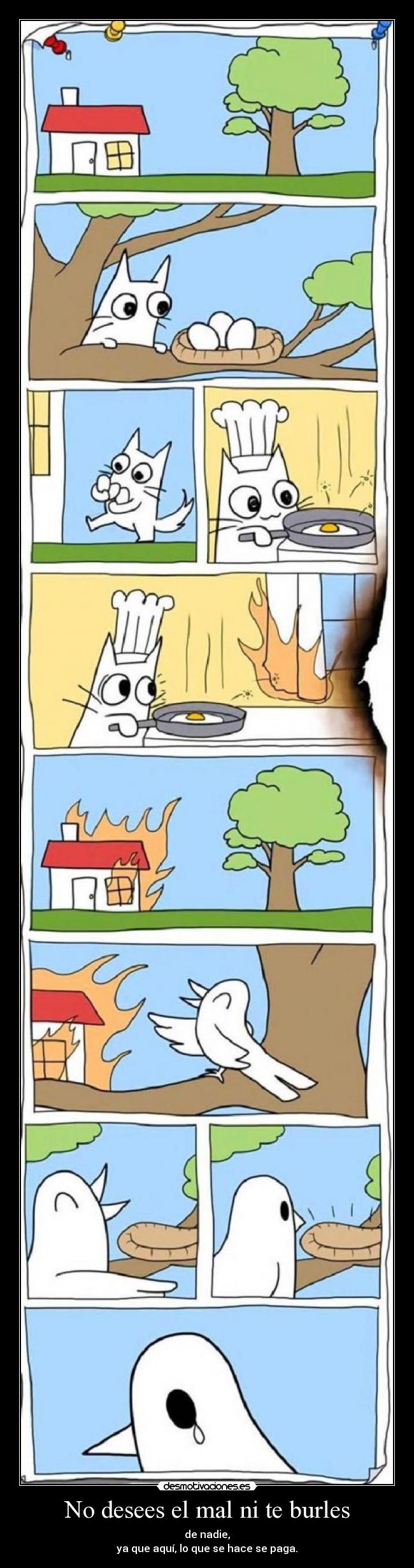 No desees el mal ni te burles -