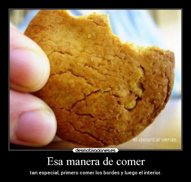 Esa manera de comer -