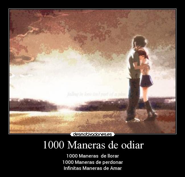 1000 Maneras de odiar - 