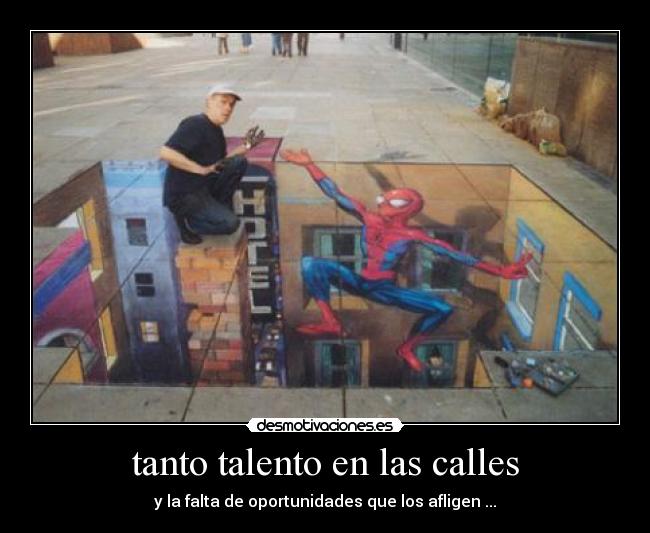 tanto talento en las calles - 
