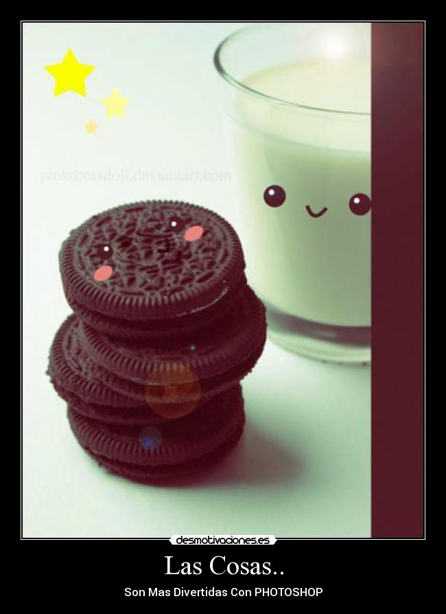Las Cosas.. - Son Mas Divertidas Con PHOTOSHOP♥