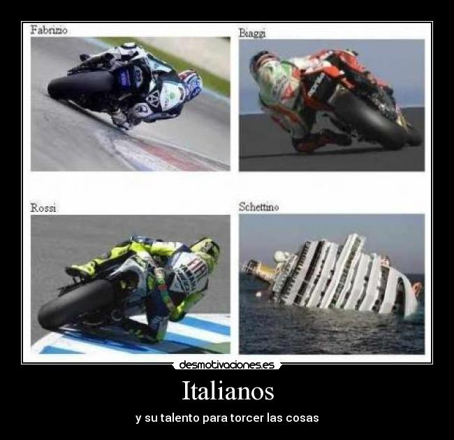 Italianos - y su talento para torcer las cosas