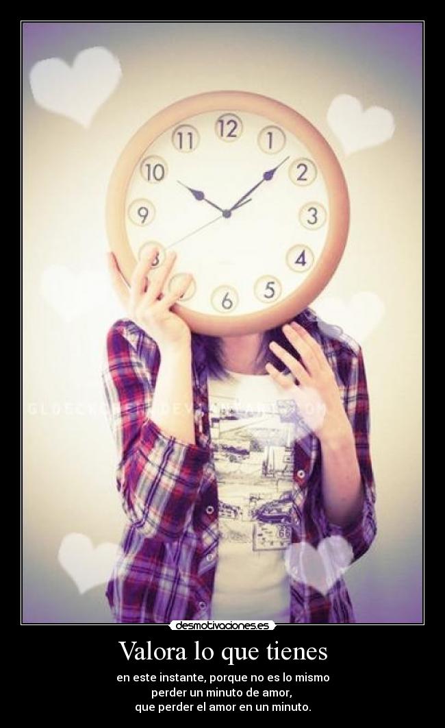 carteles valora que tienes desmotivaciones